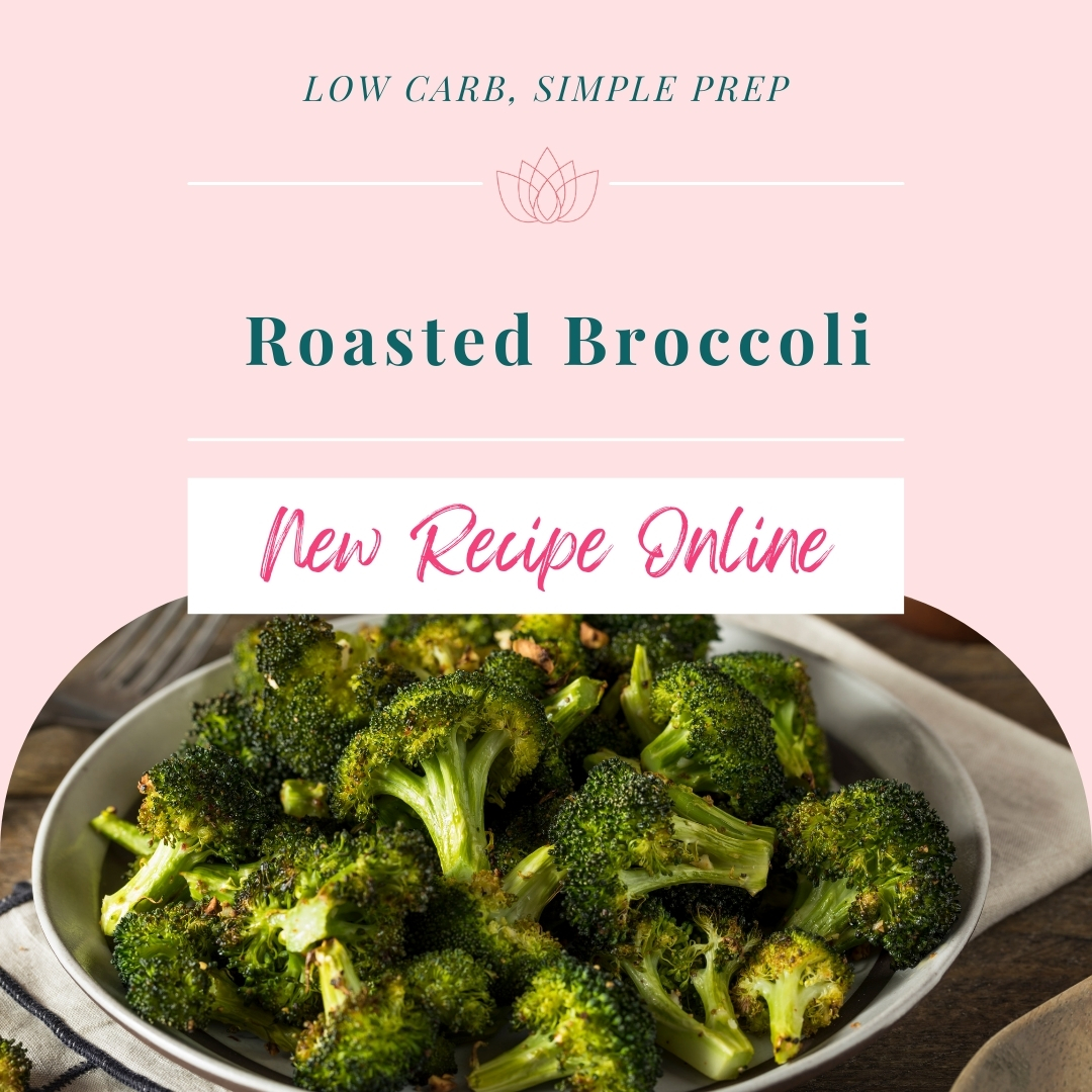 Simple Roasted Broccoli Proactive Wellness Coaching