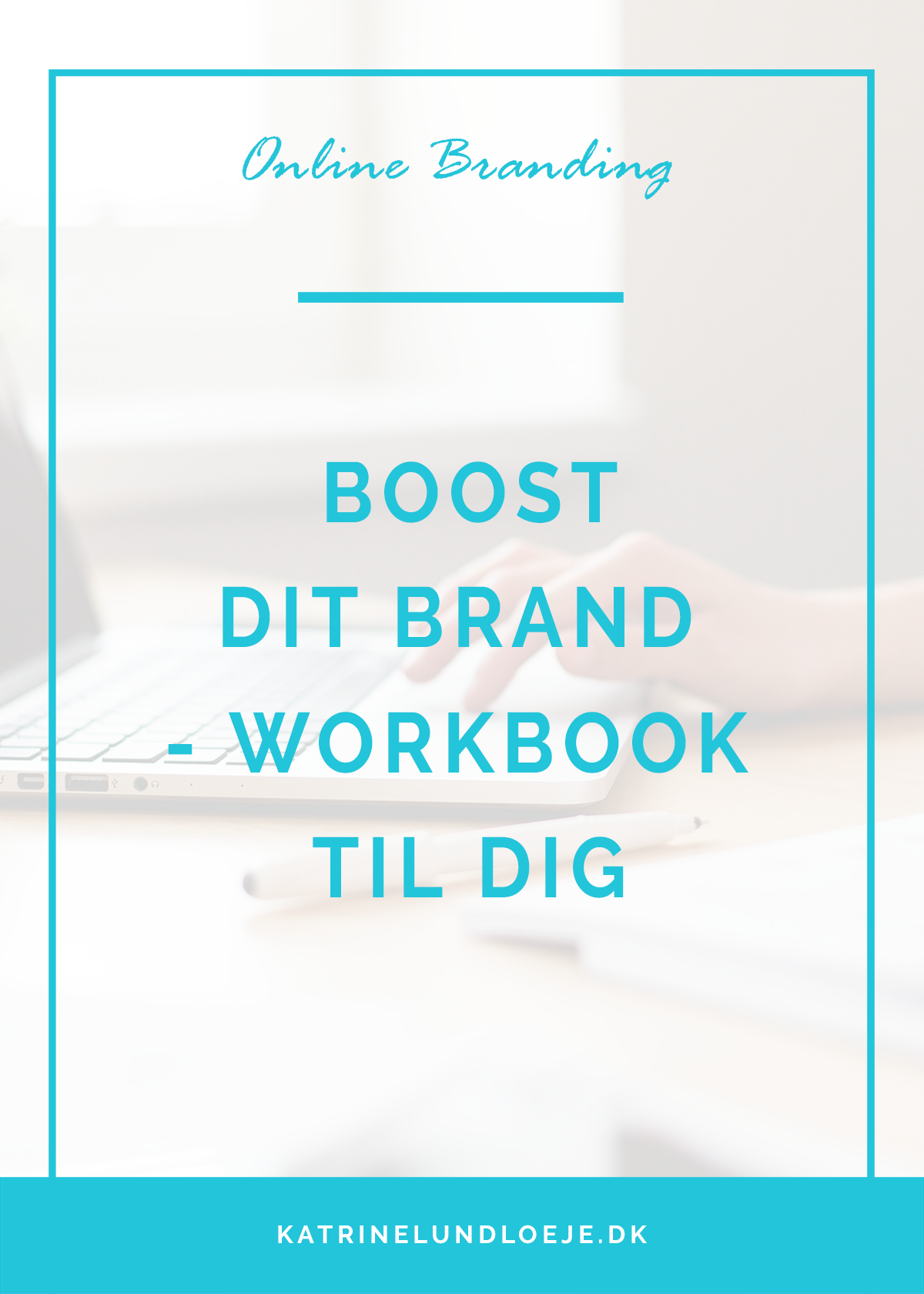 boost dit brand - workbook til dig