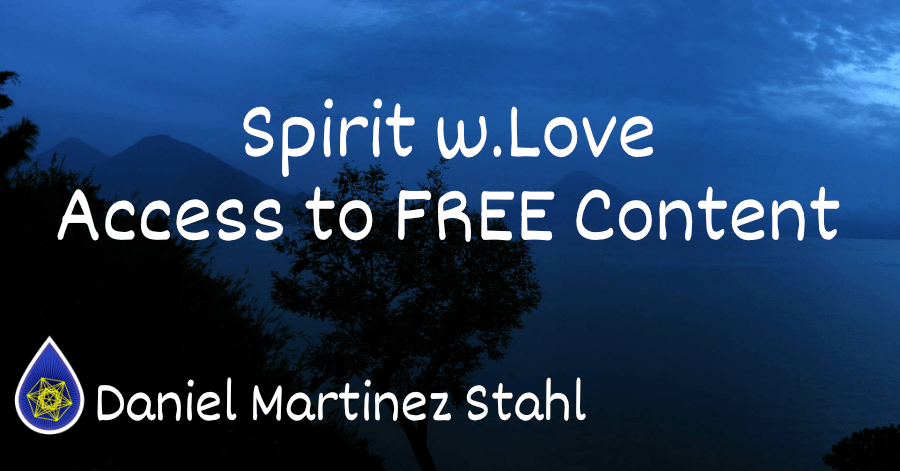Spirit w.Love Free Content for Spiritual Development and Awakening