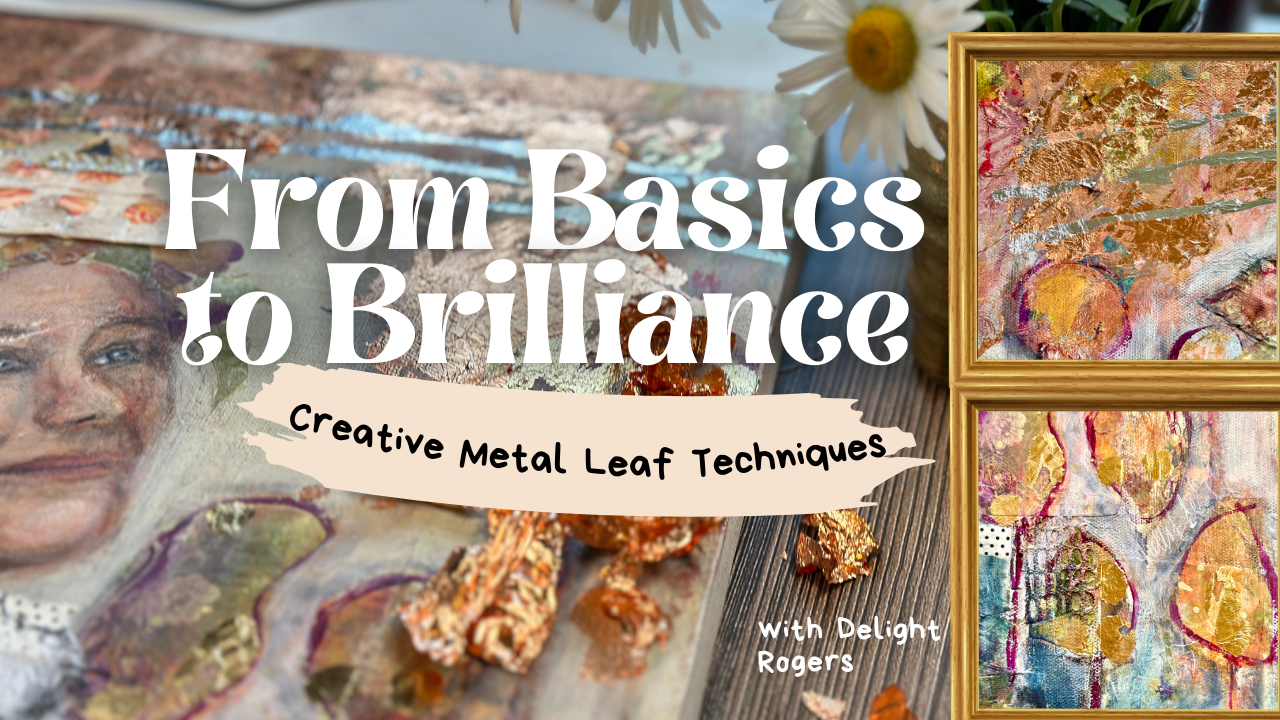 From Basic to Brilliant: Creative Exploration with Metal Leaf Creative ...