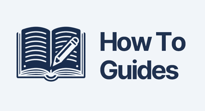 How To Guides