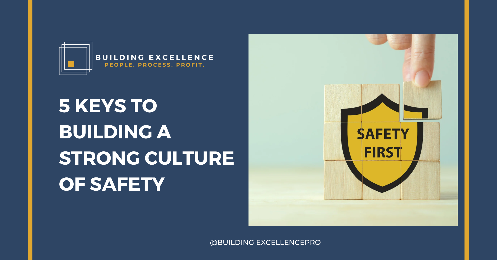 5 Keys to Building a Strong Culture of Safety