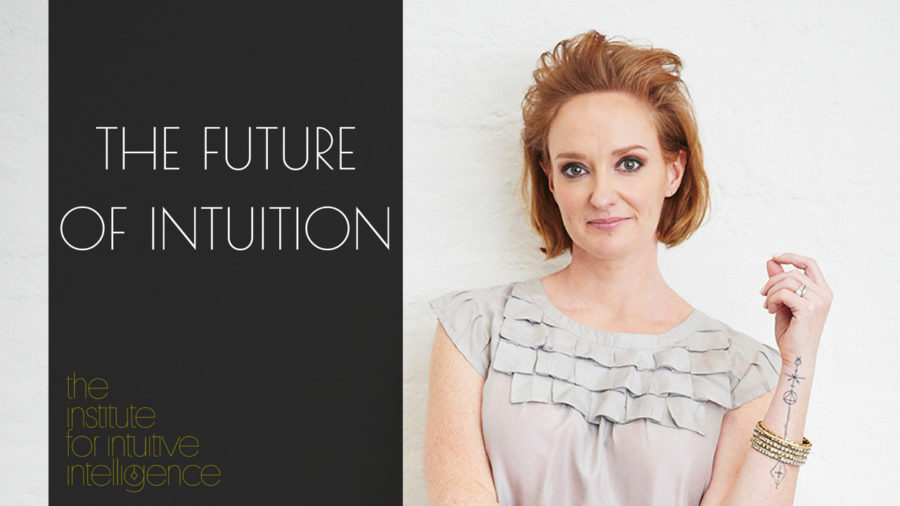 The Future of Intuition Institute for Intuitive Intelligence