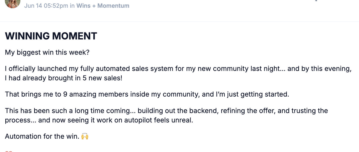 Client win: launched an automated sales system and brought in 5 new sales in one day