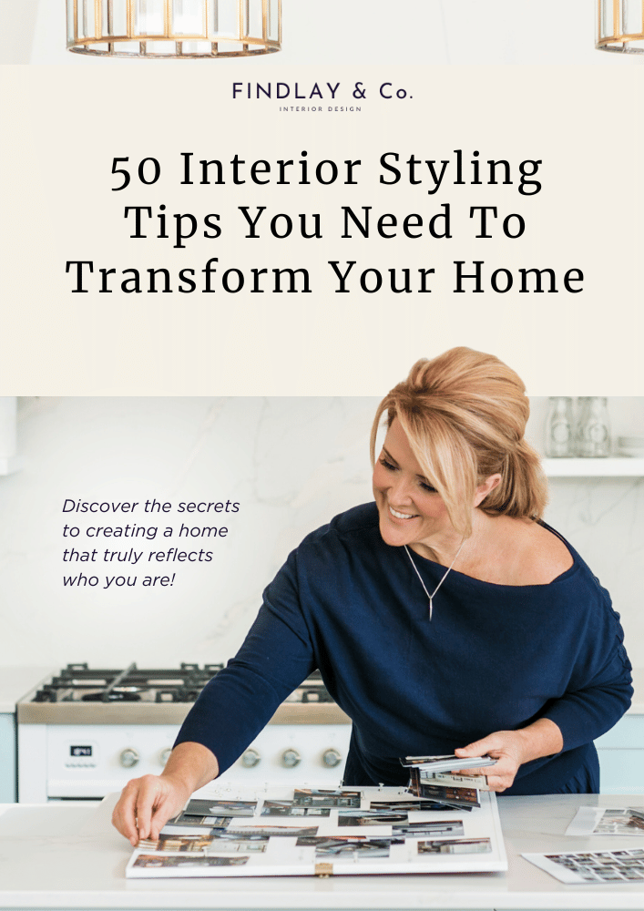 50 Interior Styling Tips - Findlay & Co.