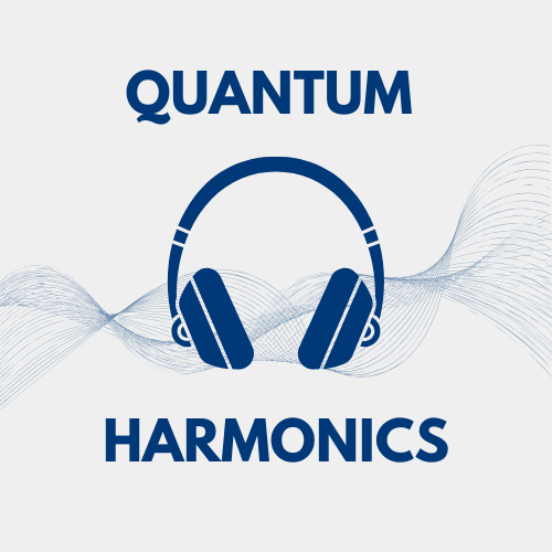 Quantum Harmonics