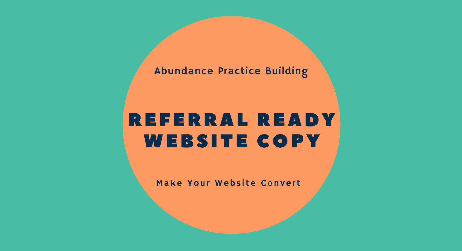 Referral Ready Website Copy