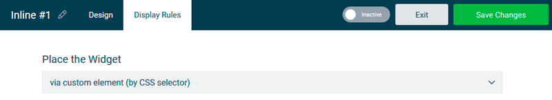 Place the Widget option in Display Rules