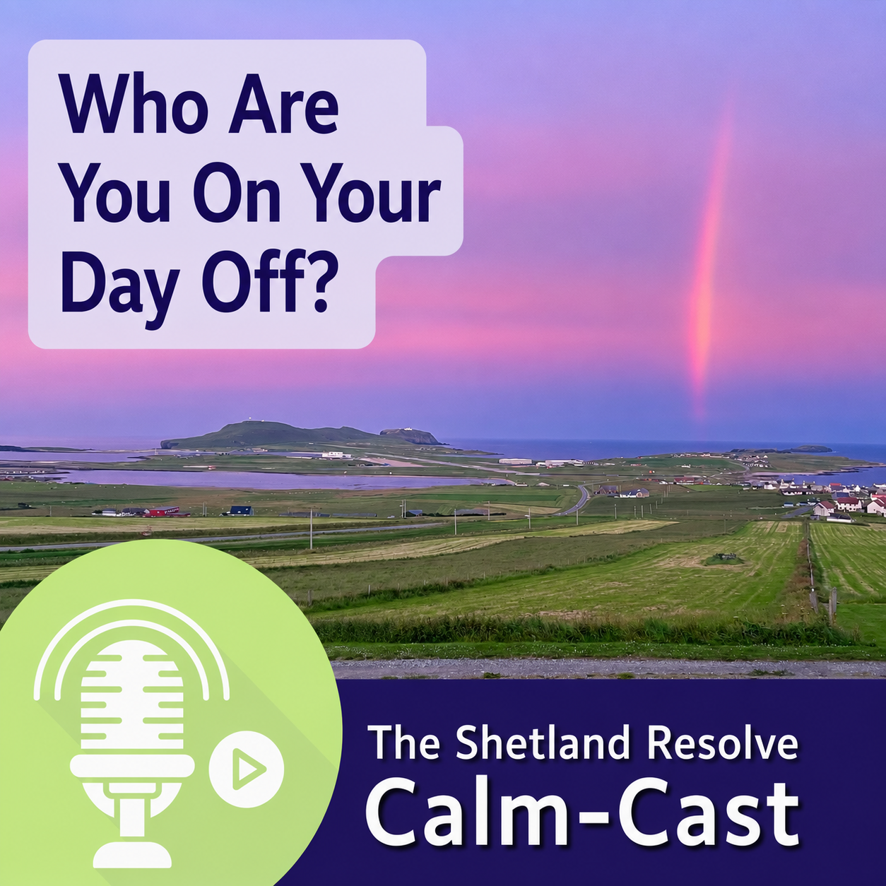 Who Are You On Your Day Off? episode artwork