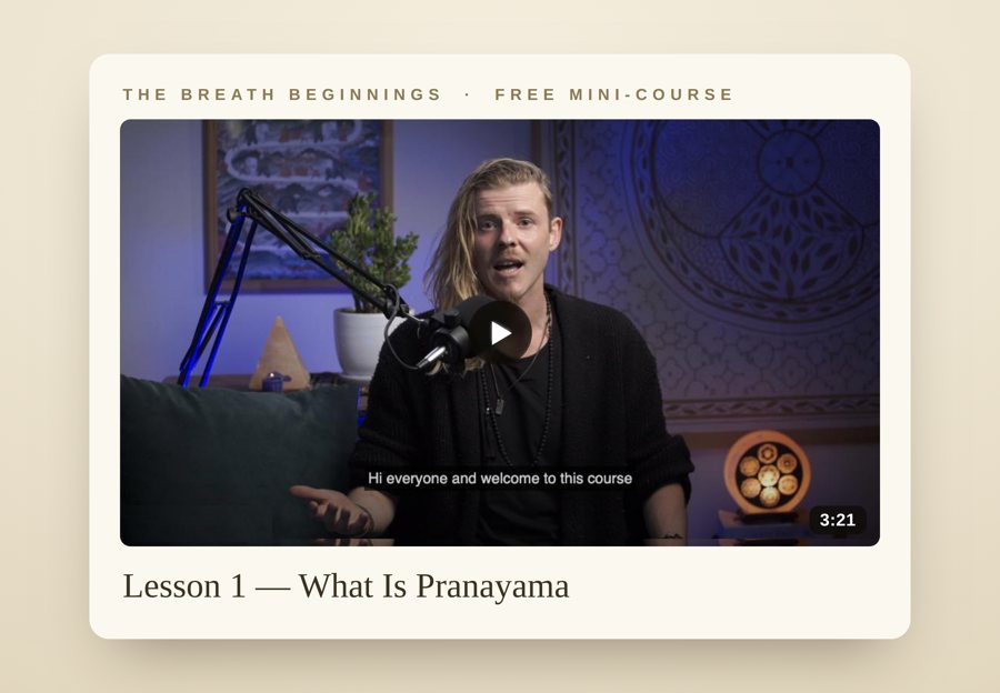 Lesson 1 — What Is Pranayama