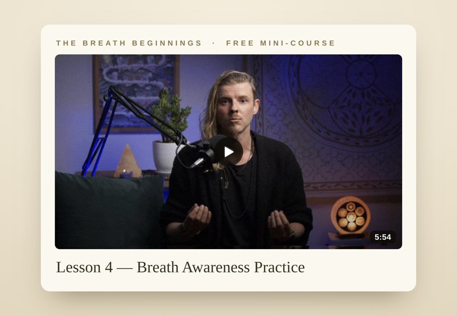 Lesson 4 — Breath Awareness Practice