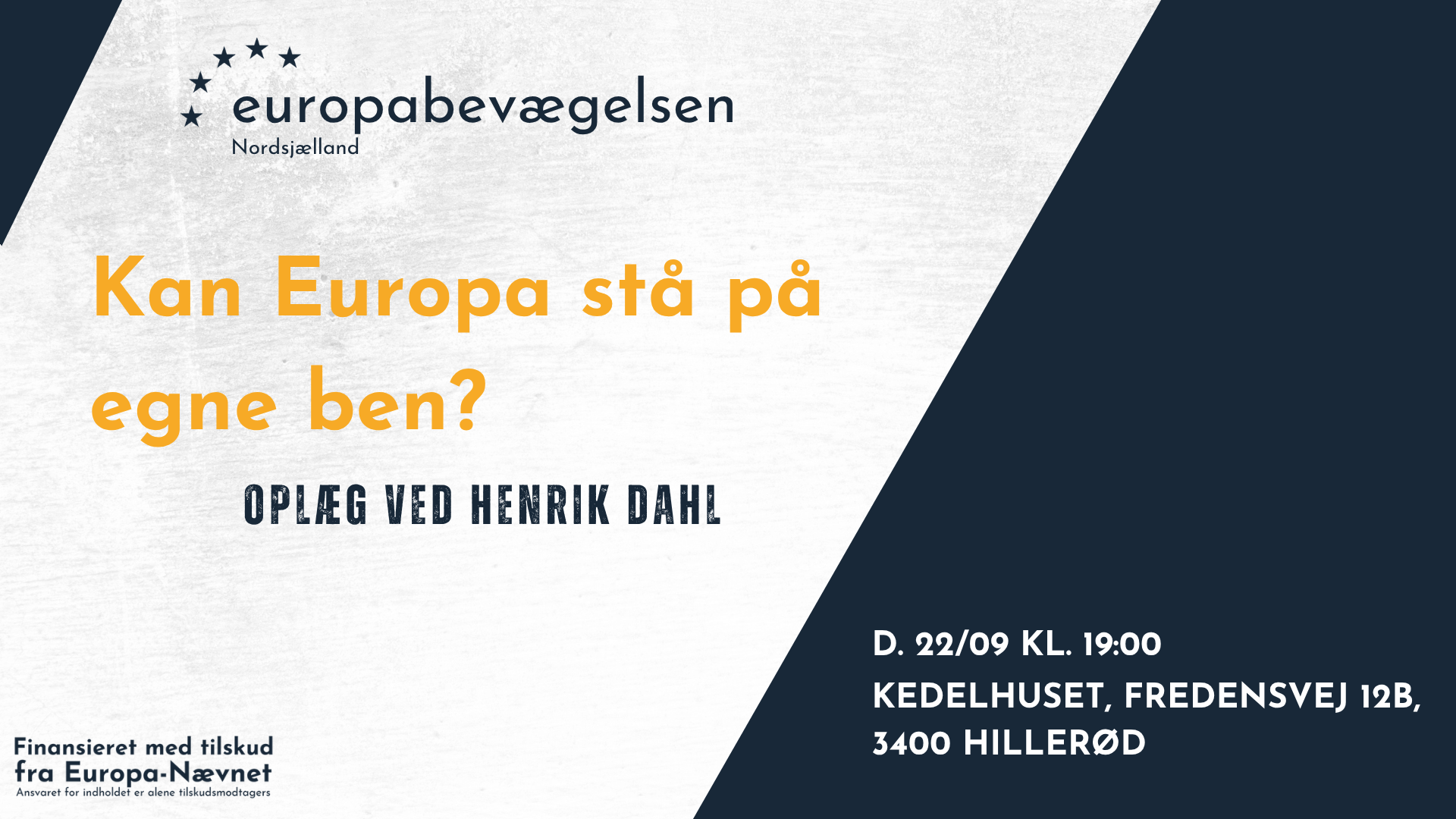 Europabevægelsens plakat for Henrik Dahls oplæg i Hillerød den 22. september 2026