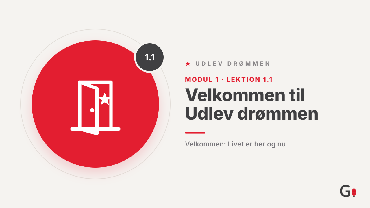 1.1 Velkommen til Udlev drømmen