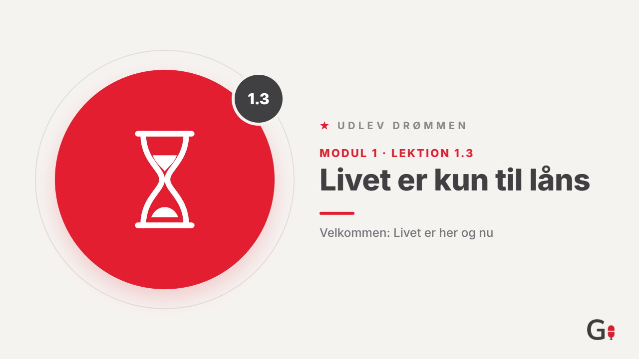 1.3 Livet er kun til låns