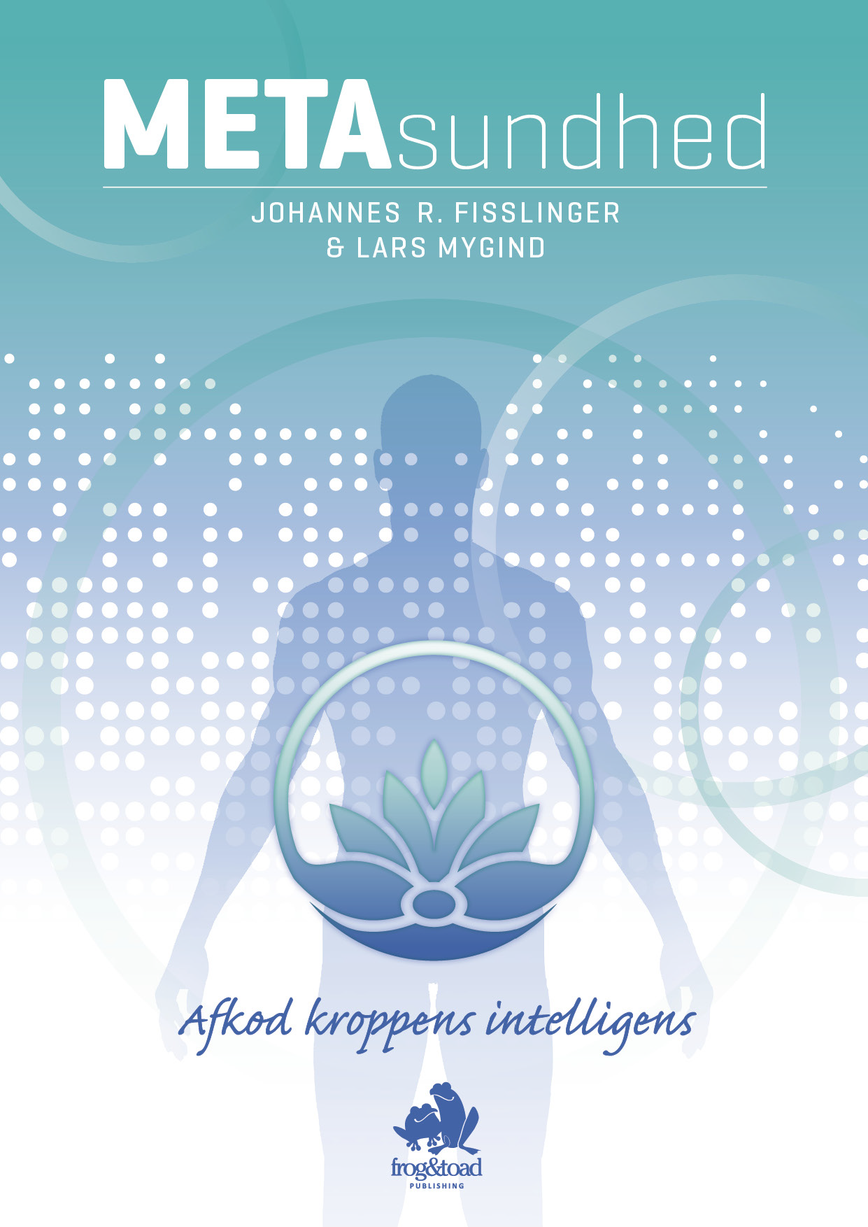 METAsundhed – afkod kroppens intelligens