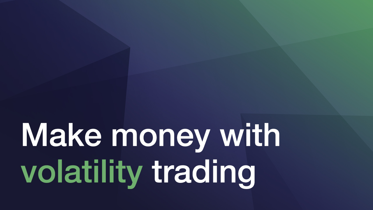 Make Money with Volatility Trading TRADER UNIVERSITY