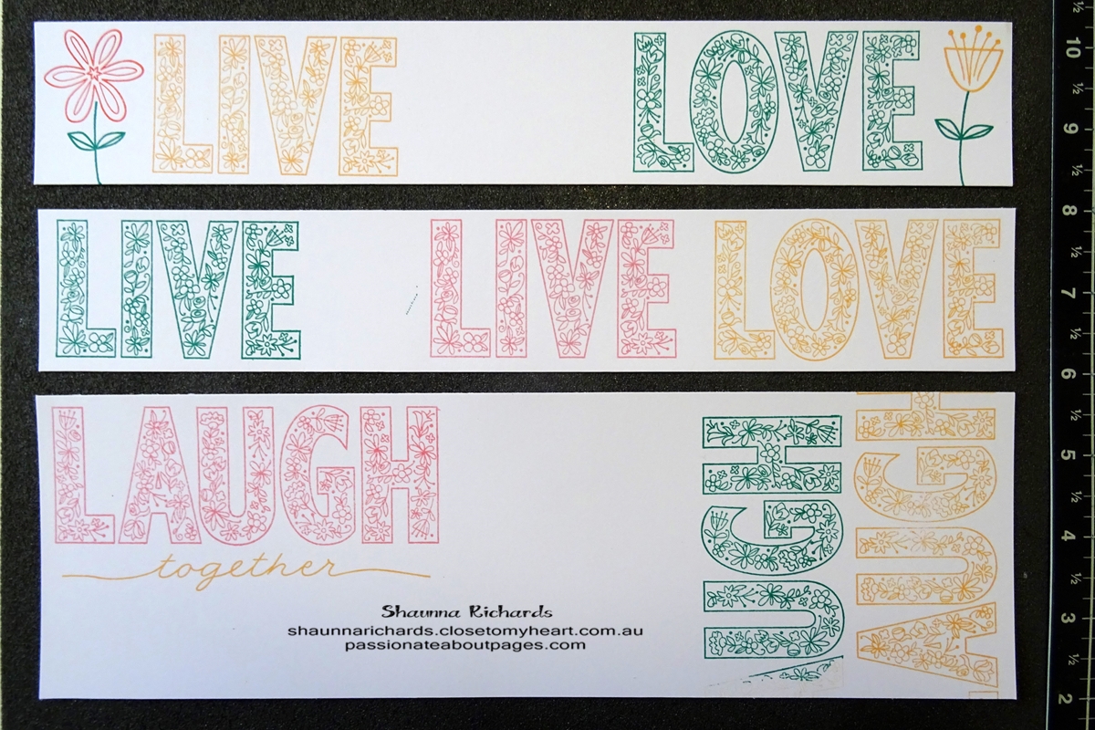 Live, Laugh Love (S1705) is May 2017 Stamp of the Month. Perfect for scrapbookers. www.shaunnarichards.closetomyheart.com.au