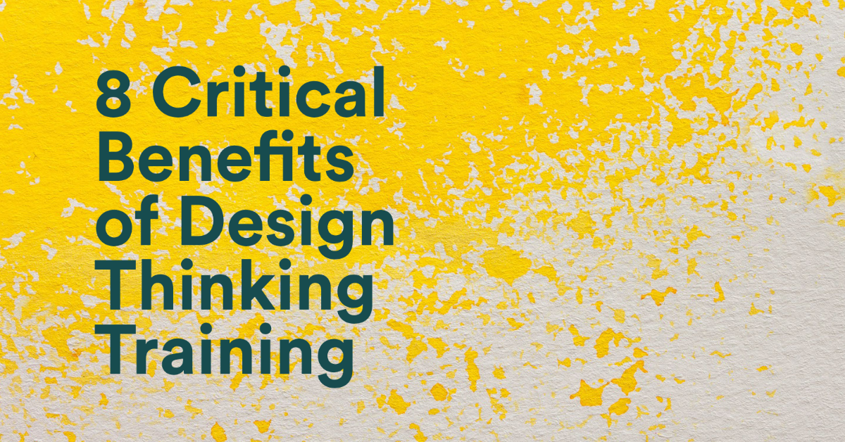 8-critical-benefits-of-design-thinking-training-creative-problem