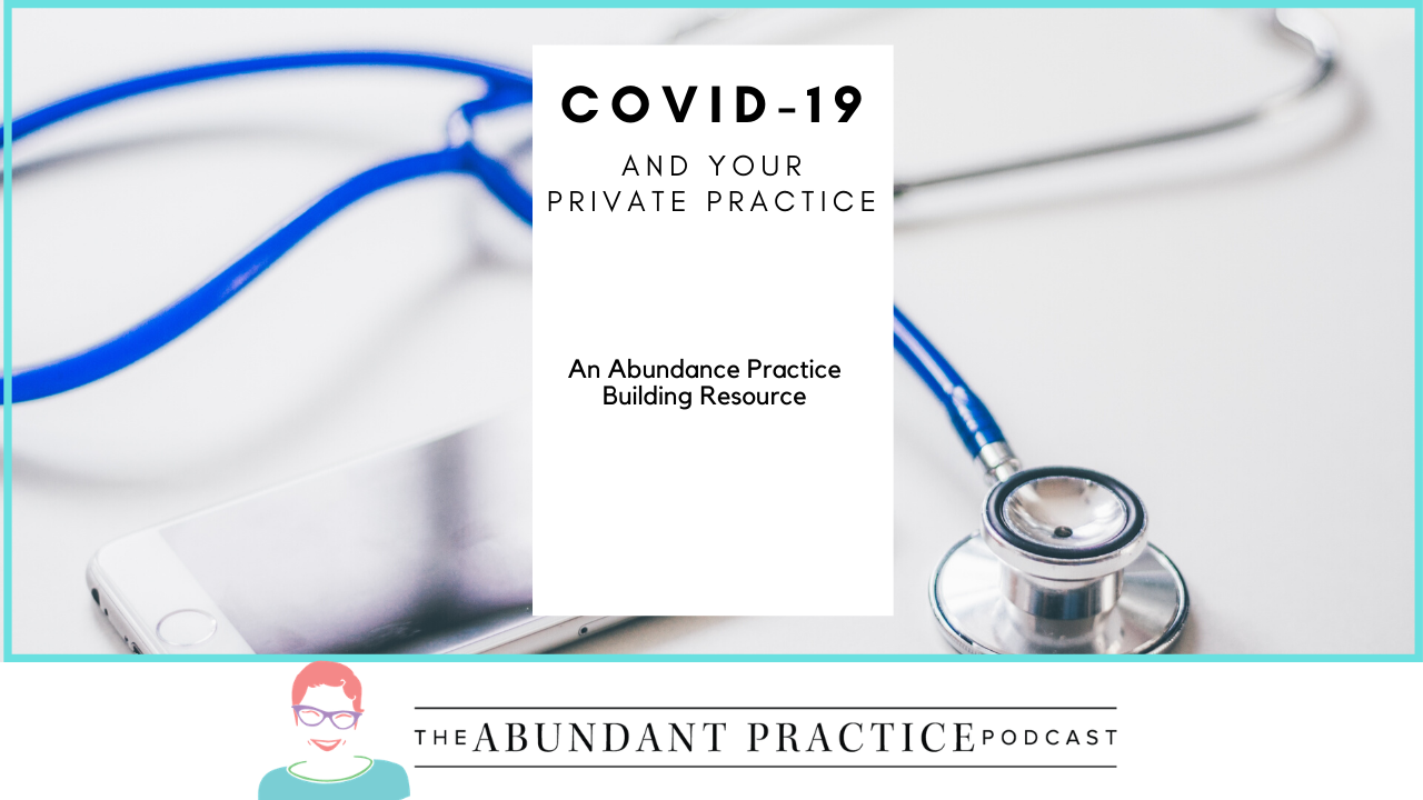 COVID-19 and Your Private Practice