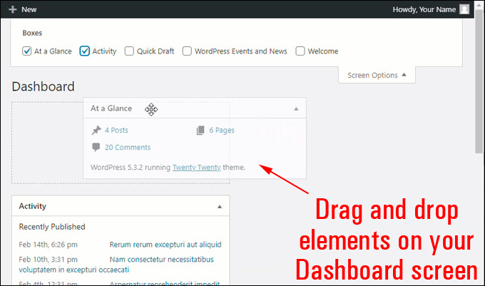 Drag and drop elements on your dashboard screen.