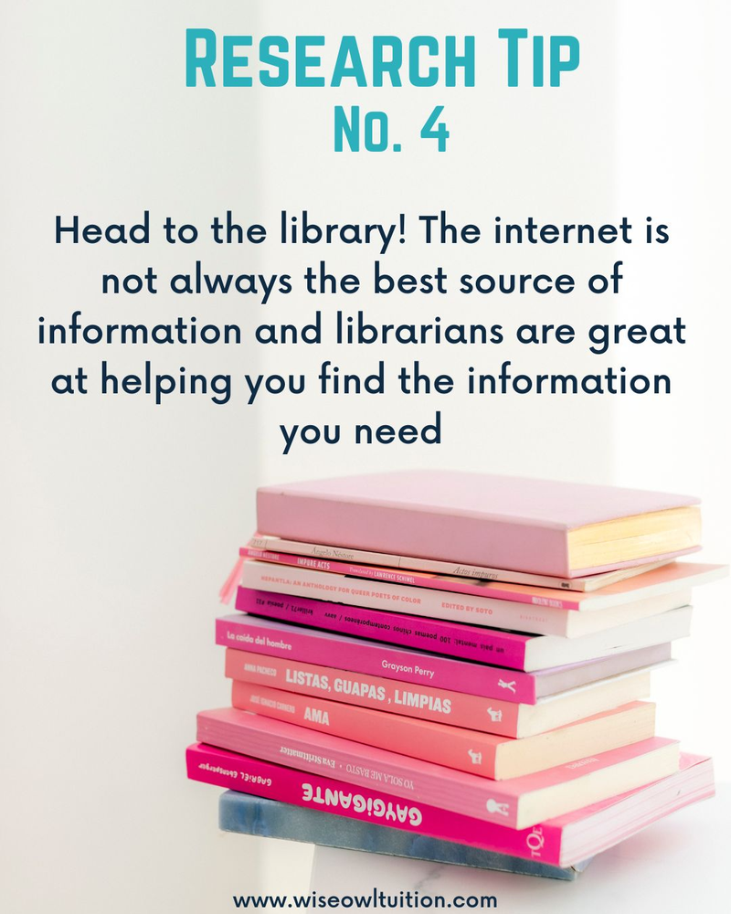 a picture of a stack of pink books with text that says research tip number 4. Head to the library. The internet is not always the best source of information and librarians are great at helping you find all the information you need.