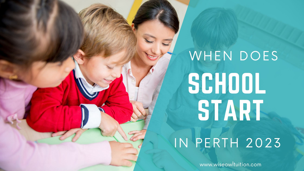 A picture of a teacher and students with text that says - when does school start in perth 2023