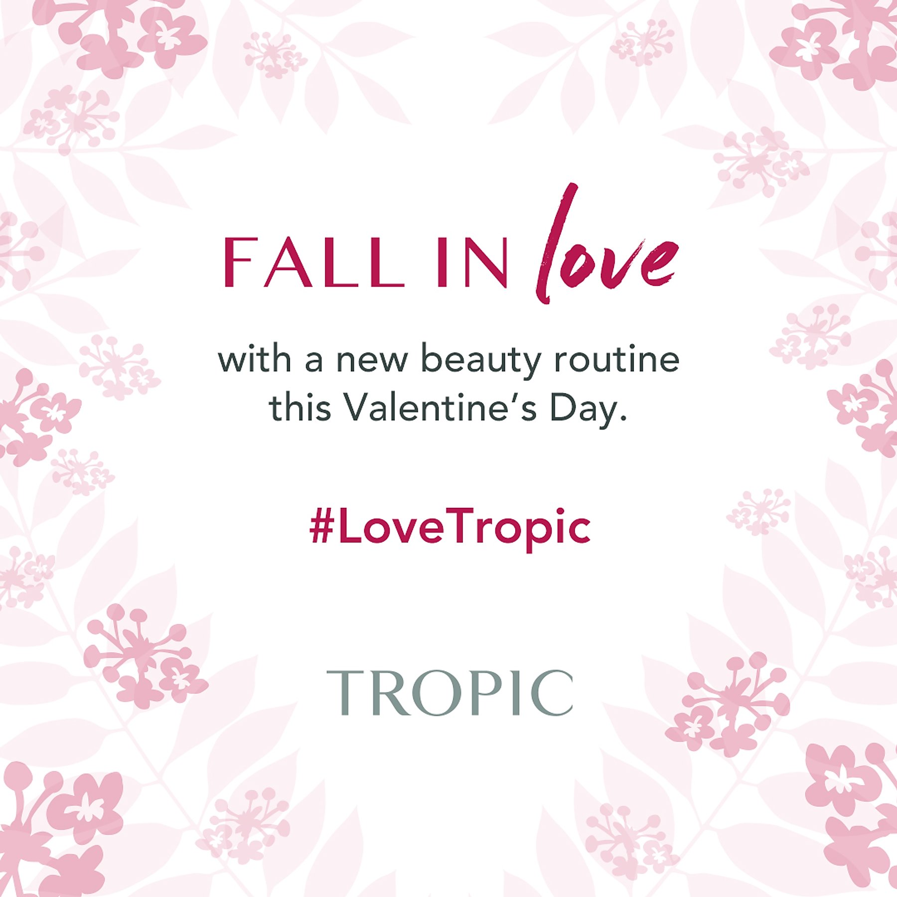 TropicSkincareFallInLove2020.jpg