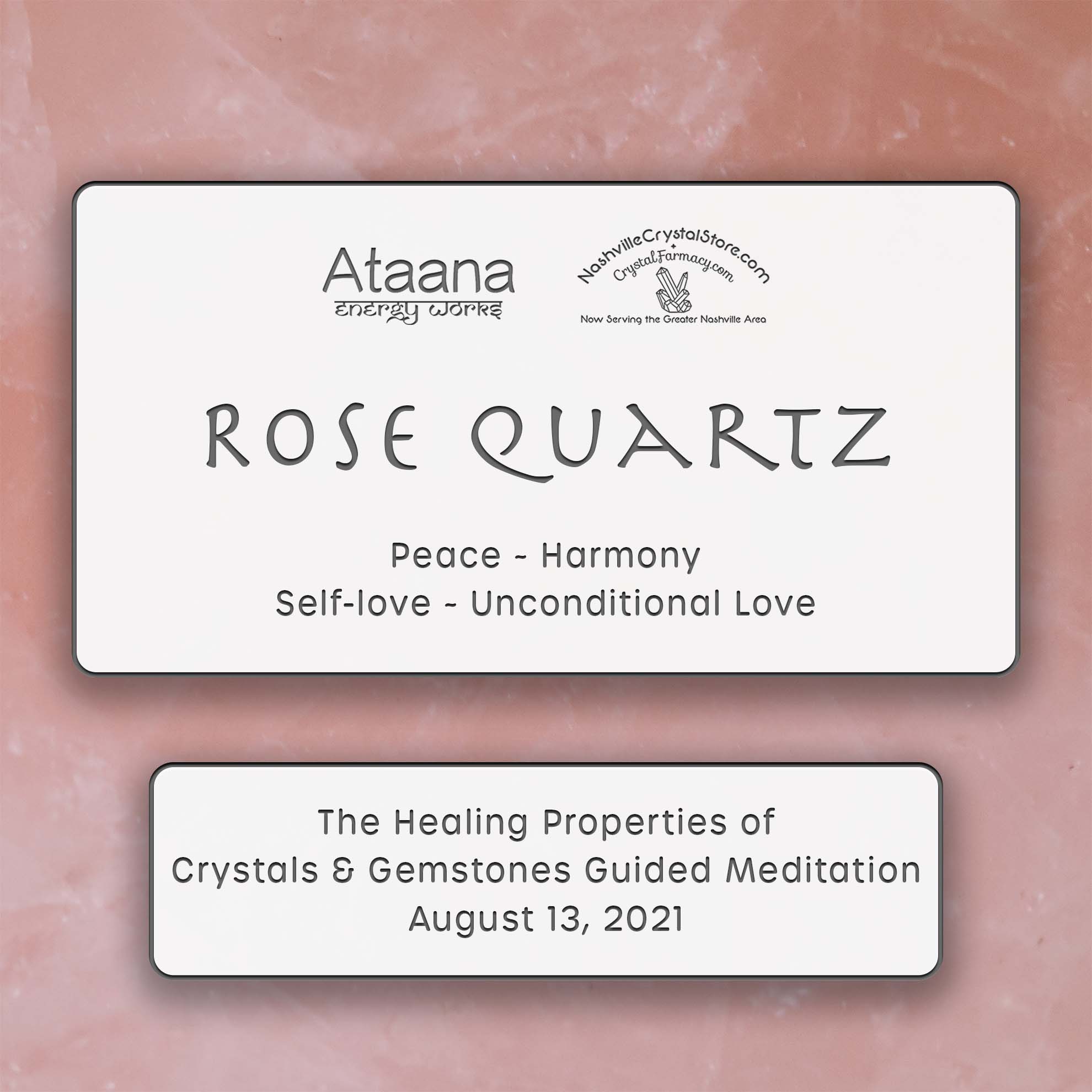 Rose Quartz Guided Meditation 08/13/21
