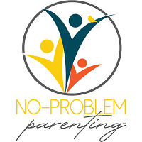 No-Problem Parenting™